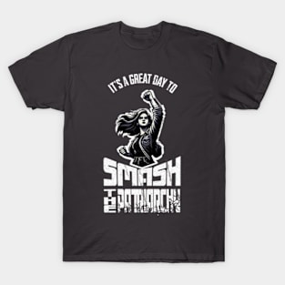 Smash the patriarchy feminist feminism grl pwr T-Shirt